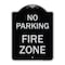Signmission No Parking No Parking Fire Zone Heavy-Gauge Aluminum Architectural Sign, 24" x 18", BS-1824-23667 A-DES-BS-1824-23667 - alternate 1